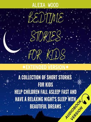 cover image of Bedtime Stories For Kids